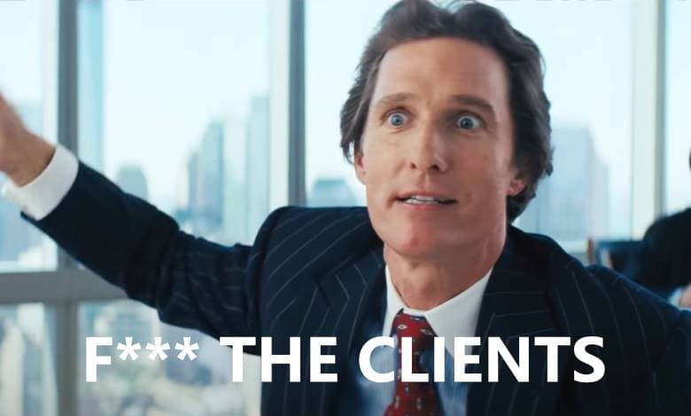 fuck the clients wolf of wallstreet